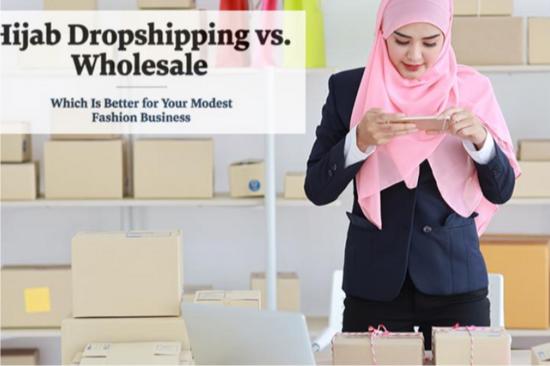 hijab-dropshipping-vs-wholesale-which-is-better-for-your-modest-fashion-business