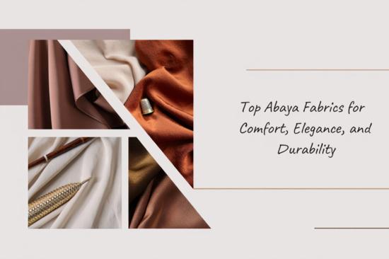 top-abaya-fabrics-for-comfort-elegance-and-durability