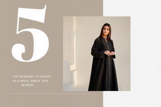 top-5-reasons-to-invest-in-a-wool-abaya-this-season
